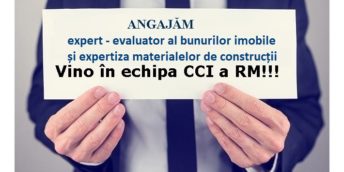 Angajăm expert – evaluator al bunurilor imobile și expertiza materialelor de construcții